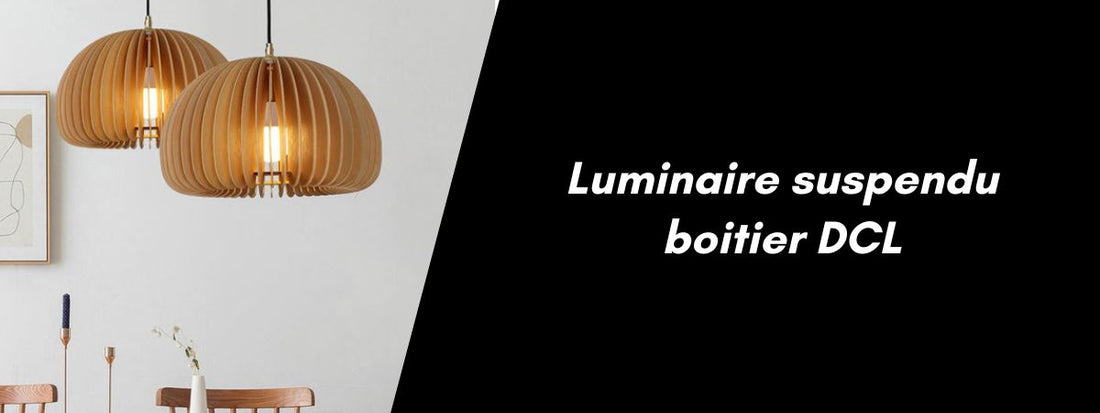 qu'est ce qu'un boitier dcl