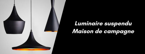 luminaire suspendu maison de campagne