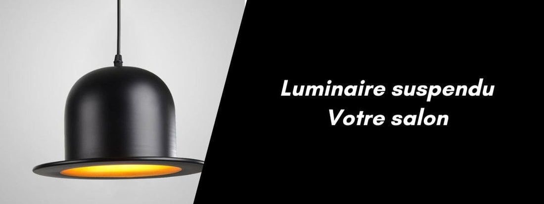 luminaire suspendu salon