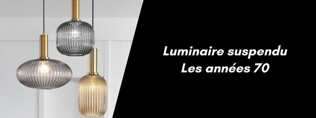 luminaire vintage années 70