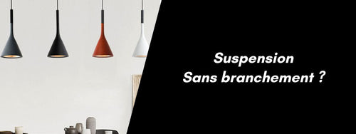 suspension sans branchement électrique